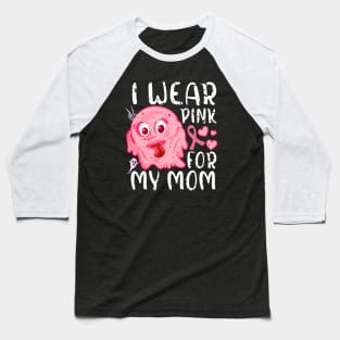 I Wear Pink For My Mom Halloween Pink Ghost Baseball T-Shirt